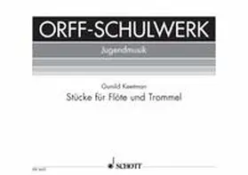  Stücke für Flöte und Trommel | Sonstiges |  Sack Fachmedien