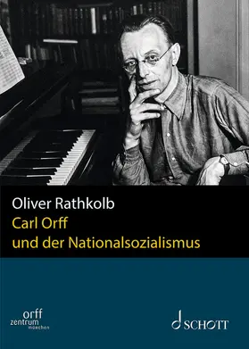 Rathkolb | Carl Orff und der Nationalsozialismus | Buch | 978-3-7957-9915-1 | sack.de