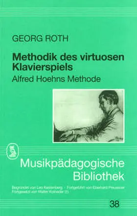 Roth |  Methodik des virtuosen Klavierspiels | Buch |  Sack Fachmedien