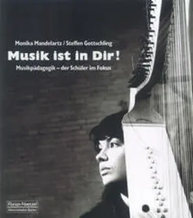 Mandelartz |  Musik ist in Dir! | Buch |  Sack Fachmedien