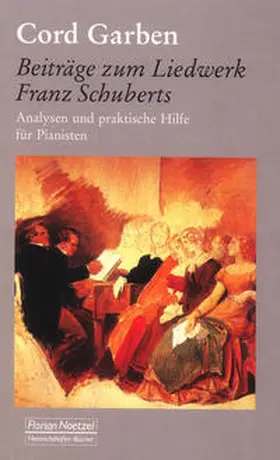Garben | Beiträge zum Liedwerk Franz Schuberts | Buch | 978-3-7959-1056-3 | sack.de