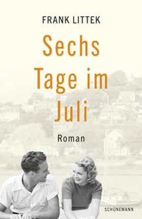 Littek |  Sechs Tage im Juli | Buch |  Sack Fachmedien