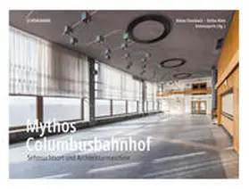 Donsbach / bremenports |  Mythos Columbusbahnhof | Buch |  Sack Fachmedien