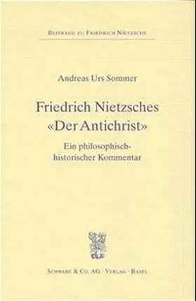 Sommer |  Friedrich Nietzsches 'Der Antichrist' | Buch |  Sack Fachmedien