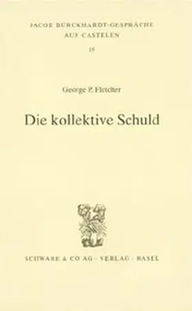 Fletcher |  Die kollektive Schuld | Buch |  Sack Fachmedien