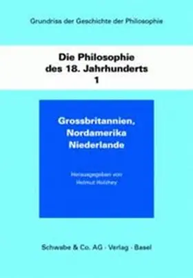 Ueberweg / Holzhey / Mudroch |  Grundriss der Geschichte der Philosophie / Die Philosophie des 18. Jahhunderts | Buch |  Sack Fachmedien