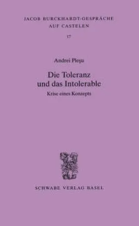 Plesu |  Die Toleranz und das Intolerable | Buch |  Sack Fachmedien