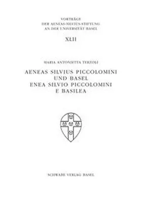 Terzoli |  Aeneas Silvius Piccolomini und Basel | Buch |  Sack Fachmedien