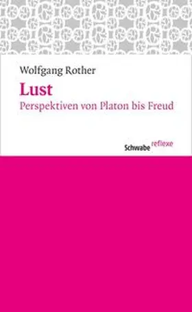 Rother |  Lust | Buch |  Sack Fachmedien