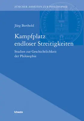 Berthold / Rother / Schaber |  Kampfplatz endloser Streitigkeiten | Buch |  Sack Fachmedien