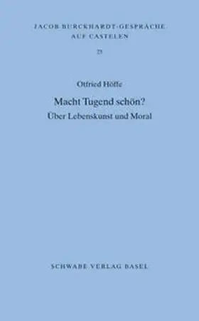 Höffe |  Macht Tugend schön? | Buch |  Sack Fachmedien