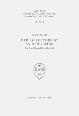 Flasch / Aeneas-Silvius-Stiftung, Kathol. Universitätsgemeinde |  Der Papst schreibt an den Sultan | Buch |  Sack Fachmedien