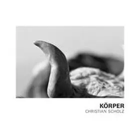 Scholz |  Christian Scholz - Körper | Buch |  Sack Fachmedien