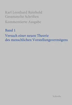 Reinhold / Bondeli / Imhof |  RGS: Karl Leonhard Reinhold. Gesammelte Schriften. Kommentierte Ausgabe | Buch |  Sack Fachmedien