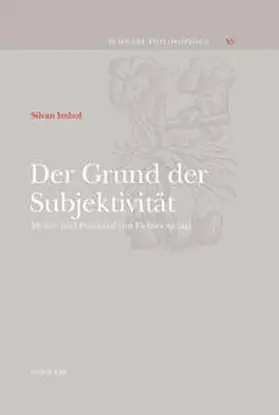 Imhof |  Der Grund der Subjektivität | Buch |  Sack Fachmedien