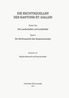 Sutter / Malamud |  Die Rechtsquellen des Kantons St. Gallen | Buch |  Sack Fachmedien
