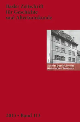 Historische und Antiquarische Gesellschaft zu Basel |  Aus der Geschichte des Historischen Seminars der Universität Basel | Buch |  Sack Fachmedien