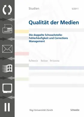 Porlezza / Russ-Mohl / Zanichelli |  Die doppelte Schwachstelle: Fehlerhäufigkeit und Corrections Management | eBook | Sack Fachmedien