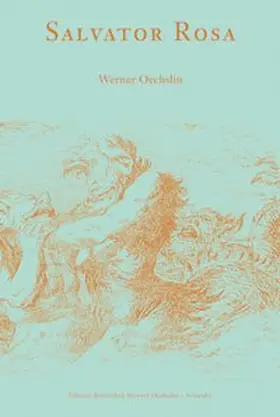 Stiftung Bibliothek Werner / Oechslin |  Salvator Rosa | Buch |  Sack Fachmedien