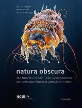 Naturforschende Gesellschaft in Basel / Füglister / Hicklin |  natura obscura | Buch |  Sack Fachmedien