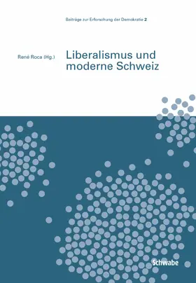 Roca | Liberalismus und moderne Schweiz | E-Book | www2.sack.de