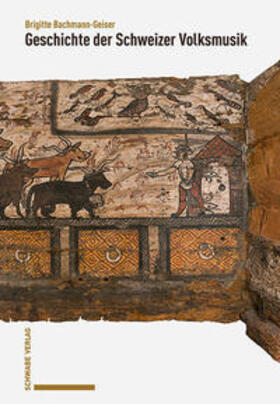 Bachmann-Geiser |  Geschichte der Schweizer Volksmusik | Buch |  Sack Fachmedien