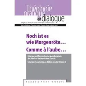 Amherdt / Klöckener / Loiero |  Noch ist es wie Morgenröte... Comme à l'aube... | Buch |  Sack Fachmedien