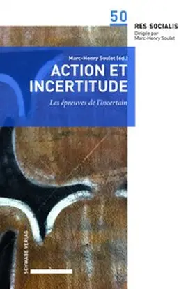 Soulet |  Action et incertitude | Buch |  Sack Fachmedien