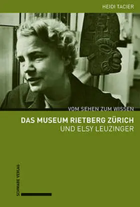 Tacier-Eugster |  Das Museum Rietberg Zürich und Elsy Leuzinger | Buch |  Sack Fachmedien