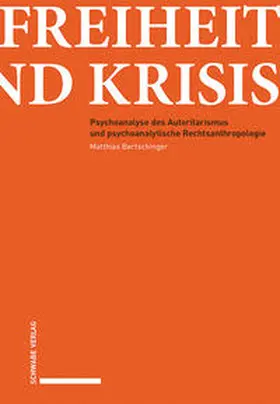 Bertschinger |  Freiheit und Krisis | eBook | Sack Fachmedien