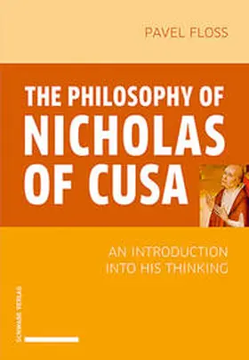 Floss |  The Philosophy of Nicholas of Cusa | Buch |  Sack Fachmedien