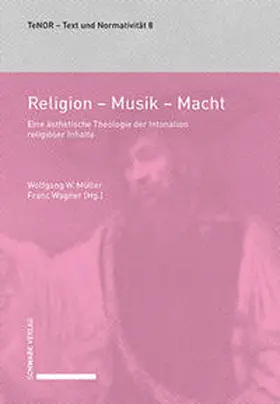 Müller / Wagner |  Religion – Musik – Macht | Buch |  Sack Fachmedien