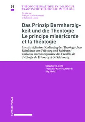 Loiero / Amherdt |  Das Prinzip Barmherzigkeit und die Theologie / Le principe miséricorde et la théologie | Buch |  Sack Fachmedien