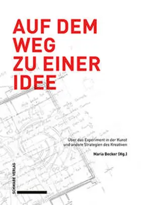 Becker |  Auf dem Weg zu einer Idee | eBook | Sack Fachmedien