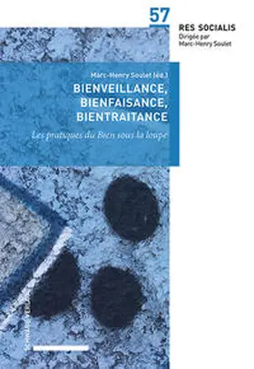 Soulet |  Bienfaisance, bienveillance, bientraitance | Buch |  Sack Fachmedien