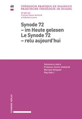 Loiero / Amherdt / Delgado |  Synode 72 – im Heute gelesen / Le Synode 72 – relu aujourd’hui | Buch |  Sack Fachmedien