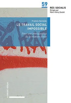 Vernède / Verne`de |  Le travail social impossible | Buch |  Sack Fachmedien
