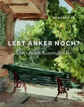 Bütler |  «Lebt Anker noch?» | eBook | Sack Fachmedien