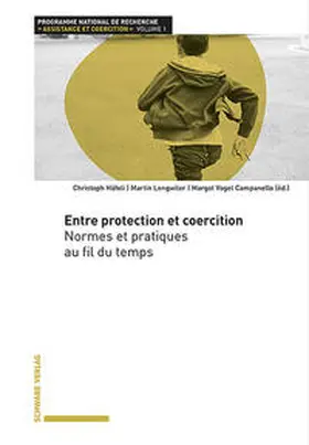 Häfeli / Lengwiler / Vogel Campanello |  Entre protection et coercition | Buch |  Sack Fachmedien