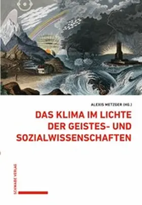 Metzger |  Das Klima im Lichte der Geistes- und Sozialwissenschaften | eBook | Sack Fachmedien