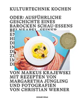 Krajewski / Jüngling |  Kulturtechnik Kochen | Buch |  Sack Fachmedien