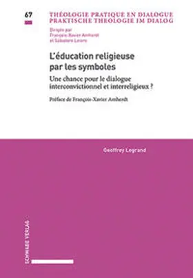 Legrand |  L'éducation religieuse par les symboles | Buch |  Sack Fachmedien