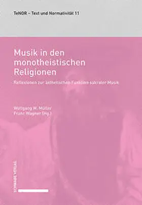Müller / Wagner |  Musik in den monotheistischen Religionen | eBook | Sack Fachmedien