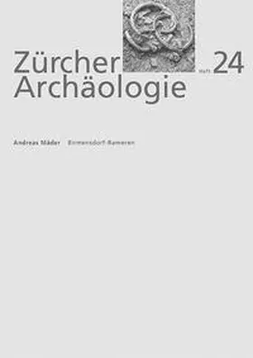 Mäder |  Die mittelbronzezeitlichen Gräber von Birmensdorf-Rameren | Buch |  Sack Fachmedien