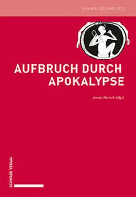 Morich |  Aufbruch durch Apokalypse | Buch |  Sack Fachmedien
