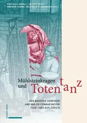 Oberli / Hesse / Dubno |  Mühlsteinkragen und Totentanz | eBook | Sack Fachmedien