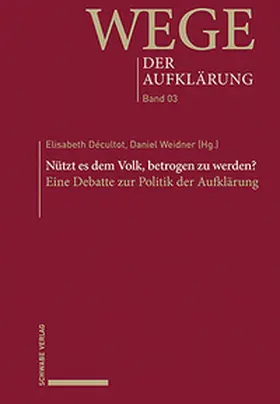 Décultot / Daniel |  Nützt es dem Volk, betrogen zu werden? | Buch |  Sack Fachmedien