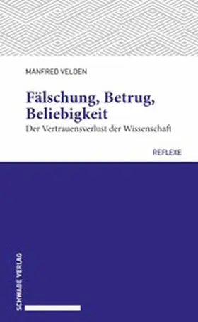 Velden | Fälschung, Betrug, Beliebigkeit | E-Book | sack.de
