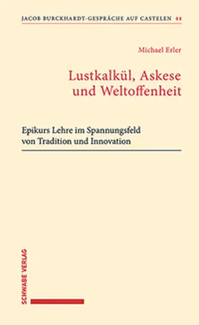 Erler |  Lustkalkül, Askese und Weltoffenheit | eBook | Sack Fachmedien