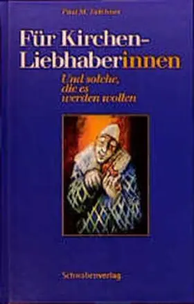 Zulehner |  Für KirchenliebhaberInnen | Buch |  Sack Fachmedien